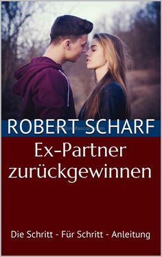 Ex Partner Zurück System Ex Partner Zurück System