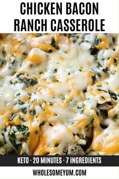 Chicken Bacon Ranch Casserole Recipe (Quick & Easy) - 2 Ways - A low carb, cheesy chicken bacon ranch casserole recipe that the whole family will love. Quick and easy with just 7 common ingredients, 5 minutes prep, and options for 2 ways to make it. #wholesomeyum #keto #lowcarb #easydinner #quickdinner #weeknightdinner #ketodinner #dinner #lowcarbdinner Chicken Bacon Ranch Casserole Recipe (Quick & Easy) - 2 Ways - A low carb, cheesy chicken bacon ranch casserole recipe that the whole family will love. Quick and easy with just 7 common ingredients, 5 minutes prep, and options for 2 ways to make it. #wholesomeyum #keto #lowcarb #easydinner #quickdinner #weeknightdinner #ketodinner #dinner #lowcarbdinner