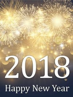 New Year Greetings, New Year 2018, New Year Wishes, Newyear, Holiday Greetings, Happy New Year 2018, Happy New Year 2019, Happy New Year 2020