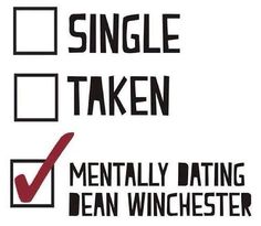 Singel tas mentalt dating Dean Winchester