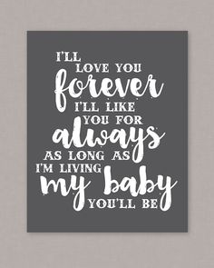 I Love You Forever I Like You For Always Quote Fascinating Gifts For Momi'll Love You Forever I'll Like Your For Always I Love You Forever I Like You For Always Quote Custom Gifts For Momi'll Love You Forever I'll Like Your For Always