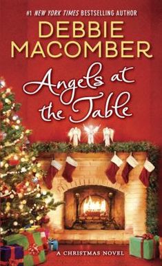 angels at the table a shirley goodness and mercy christmas story debbie good romance booksromance novelsdebbie - Best Christmas Novels angels at the table a shirley goodness and mercy christmas story debbie good romance booksromance novelsdebbie - Best Christmas Novels