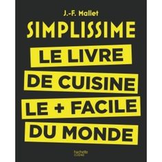 Simplissime , Les recettes végétariennes les + faciles du monde