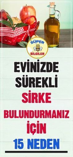 evinizde surekli sirke bulundurmaniz icin 15 neden saglikli yasam tarzi saglikli saglikli olmak