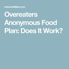 faa food plan food addicts anonymous healthy pinterest food oa grey sheet food plan