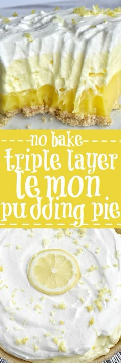 This easy & simple no bake triple layer lemon pudding pie is the perfect summertime dessert! You only need 5 ingredients for a sweet and creamy lemon pudding pie that is no bake and so simple to make. 13 Desserts, Baking Desserts, Quick Desserts, Holiday Desserts, Healthy Desserts, Lemon Dessert Recipes Easy, Healthy Dinner