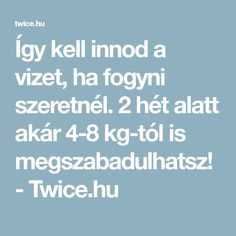 súlycsökkentő tabletták a másik kilótól kilóig