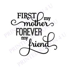 First My Mother Forever My Friend Quote Vinyl Sticker Decal For Ikea Ribba Frame