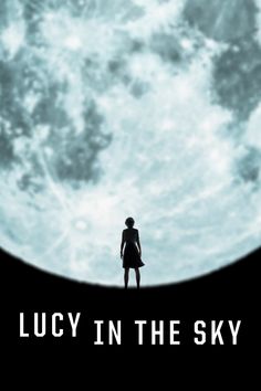 Lucy in the Sky Full Movie Online