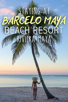 75 Best Barcelo Maya Images Riviera Mexico Staying At The Barceló Maya Beach Resort In Riviera