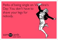 50+ Great Quotes About Being Single On Valentines Day