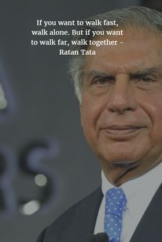 Wise words by Mr. Ratan Tata