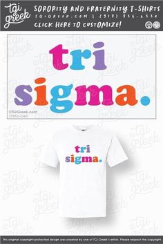 Sigma Sigma Sigma shirts by TGI Greek! sorority apparel, sorority shirts, custom shirts, custom sorority shirts, custom fraternity apparel, custom tees, fraternity shirt, sigma sigma sigma, tri sigma, sorority pr, recruitment, #tgigreek Sorority Bid Day, Sorority Outfits, Sorority Recruitment, Sorority Shirts, Fraternity Shirts, Sorority And Fraternity, Custom Screen Printing, Custom Tees, Comfort Colors