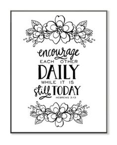 Encourage Each Other Daily Color Your Own Wall Art