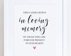 This Candle Burns In Loving Memory Wedding Sign Memorial Table This Candle Burns In Loving Memory Wedding Sign By Theartyles