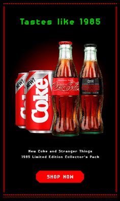 Gift with purchase! Order the Stranger Things Limited Edition Collector’s Pack and receive 2 cans of NEW COKE + free shipping on your entire order. Drinking, Coke Cola, Coke, Coke Bottle, Coca Cola Merchandise, World Of Coca Cola, Coca Cola Store, Drinks, Coca Cola Bottles