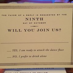 rsvp card with hilarious options or add your own funny reasons