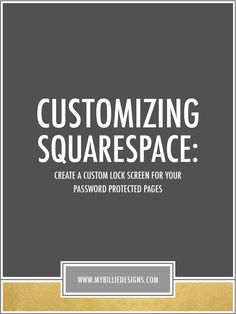 how i took a meh squarespace template and made it unique free