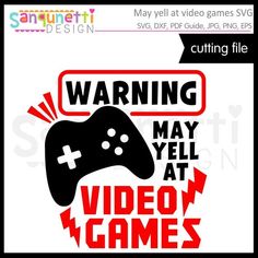 May yell at video games svg, gamer cutting file for cricut and silhouette - Minecraft, Pubg, Lol and Holiday Fonts, Christmas Fonts, Gamer Quotes, Silhouette Cameo, Silhouette School, Silhouette Projects, Brother Scan And Cut, Svg Files For Cricut, Cricut Cards