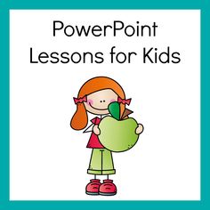 114 best powerpoint lessons for kids images lessons for kids kids powerpoint