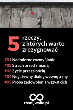 5 RZECZY, Z KTÓRYCH WARTO ZREZYGNOWAĆ #01 Nadmierne rozmyślanie #02 Strach przed zmianą #03 Życie przeszłością #04 Negatywny dialog wewnętrzny #05 Próba zadowolenia wszystkich #rosnijwsile #blog #rozwój #motywacja #sukces #pieniądze #biznes #inspiracja #sentencje #myśli #marzenia #szczęście #życie #pasja #aforyzmy #nawyki #quotes #cytaty Thoughts, Motivation, Zitate, Fotografie, Motto, Psych, Joga, Words, Literatura