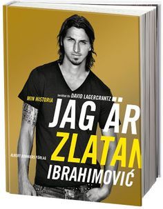 Pin By Aliragabuth On Gg I Am Zlatan Ibrahimovic Zlatan Ibrahimovic I Am Zlatan