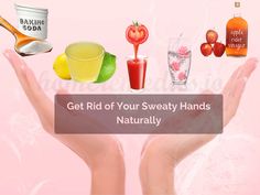 Get Rid Of Sweaty Palms Naturally Get Rid Of Sweaty Palms Naturally