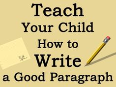 Best Planet Earth Images On Pinterest Sustainability Teach Your Child To Read Tips These Tips And Printables Will Help Your Child To Write A Good Paragraph Teach Your Child To Read And Enable Your Child Modern Science Essay also Essay On Importance Of English Language Business Law Essay Questions