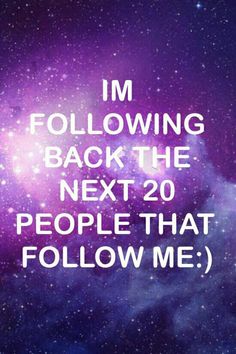 only 10 more till a gigantic follow spree get me to 1000 before follow for follow