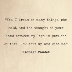 340 Push Me Up Against A Wall Ideas Love Quotes Quotes Me Quotes