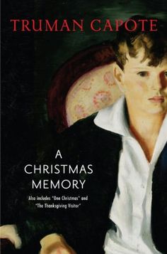 30 best a merry little christmas images on pinterest christmas memories by truman capote