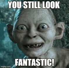 Caption And Share The I Hates You Daylight Savings Want My Precious Hour Back Meme With Gollum Generator Discover More Hilarious Images Upload