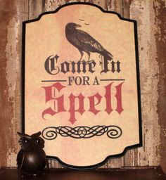 halloween signs and sayings signs come in for a spell
