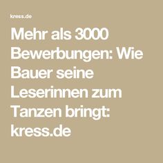 mehr als 3000 bewerbungen wie bauer seine leserinnen zum tanzen bringt kressde - Coca Cola Bewerbung mehr als 3000 bewerbungen wie bauer seine leserinnen zum tanzen bringt kressde - Coca Cola Bewerbung
