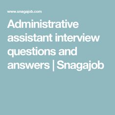 executive assistant interview answers