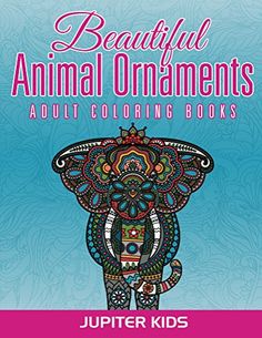 Adult Coloring Book Animals Reduce Stress Relax Increase Focus