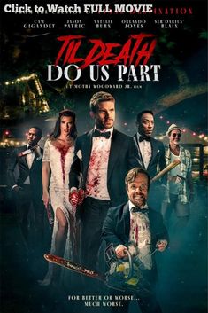 Visit to Watch Til Death Do Us Part (Til Death Do Us Part Full Movie) 'After bailing on her wedding, a former bride-to-be must fight off her ex-groom and seven angry killer groomsmen in order to survive the night.' #Horror #film #movie #streaming