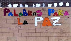 67 Ideas De Dia De La Paz Dia De La Paz Paz Mural De La Paz