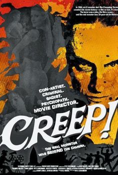 The Creep Behind the Camera