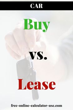 car lease vs buy calculator with lifetime cost comparison auto
