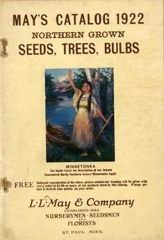 90 Best L May Co Seed And Nursery Catalogs Images On Pinterest The 1922 L May Catalog Pictures An Indian Maiden On Ss Of One Minnesota S