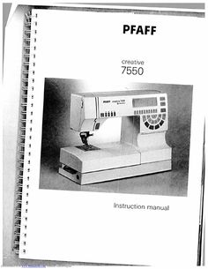 PFAFF Creative 7570 Instruction Manual Genuine Printed in Germany