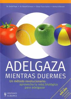 Adelgazar mientras duermes libro pdf padre Adelgazar mientras duermes libro pdf padre