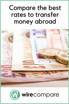 Wirecompare On Pinterest Compare For Free The Best Transfer Rates To Send Money Abroad Start Making Today We Vouch Everything Post