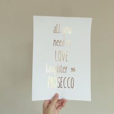 Shabby chic wooden sign /"All you need is Love laughter and Prosecco..../"