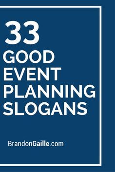 41 Catchy Wedding Planner Slogans And Taglines Planners 33 Good Event Planning Slogans And Taglines