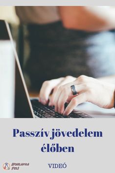 passzív jövedelem az Internet 2020-on