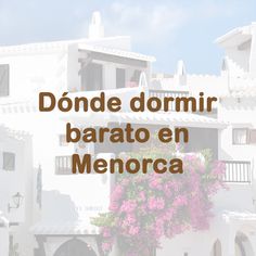 picture Dormir Barato En Menorca pinterest