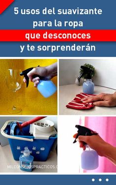 5 usos del suavizante para la ropa que desconoces y te sorprenderán Salud, Cleaning Organizing, Spray Bottle