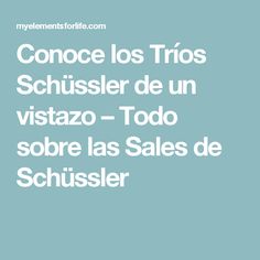 20 Ideas De Sales De Schussler Homeopatía Equilibrio ácido Base Inflamacion Intestinal